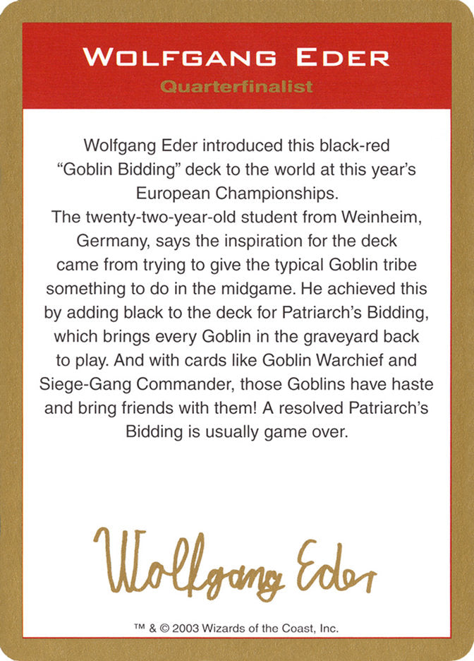 Wolfgang Eder Bio [World Championship Decks 2003] | GnG Games
