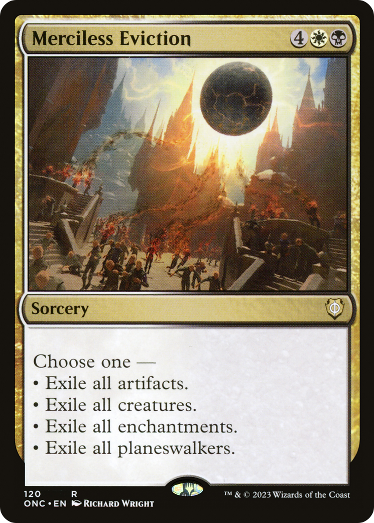 Merciless Eviction [Phyrexia: All Will Be One Commander] | GnG Games