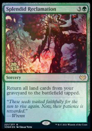 Splendid Reclamation [Innistrad: Crimson Vow Prerelease Promos] | GnG Games