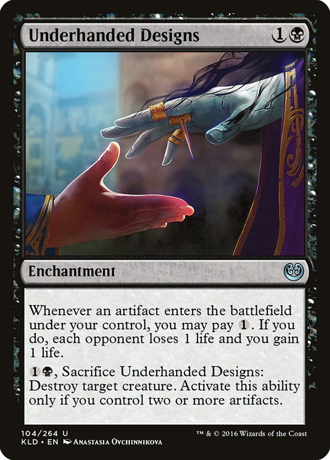 Underhanded Designs [Kaladesh] | GnG Games