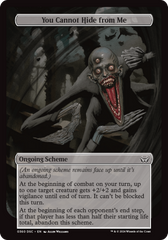 You Cannot Hide from Me (Full Art) [Duskmourn: Archenemy] | GnG Games