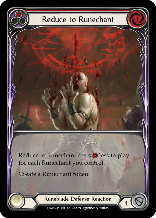 Reduce to Runechant (Red) [LGS015-P] (Promo)  1st Edition Normal | GnG Games