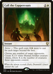 Call the Coppercoats [Phyrexia: All Will Be One Commander] | GnG Games