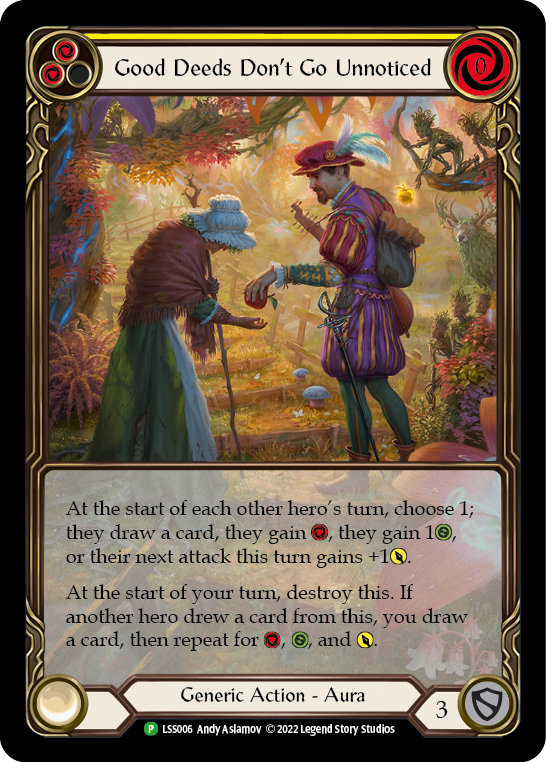 Good Deeds Don't Go Unnoticed [LSS006] (Promo)  Rainbow Foil | GnG Games