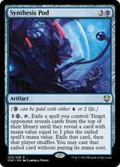 Synthesis Pod [Phyrexia: All Will Be One Commander] | GnG Games