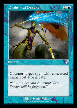 Disdainful Stroke (Timeshifted) [Time Spiral Remastered] | GnG Games