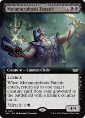 Metamorphosis Fanatic (Extended Art) [Duskmourn: House of Horror Commander] | GnG Games