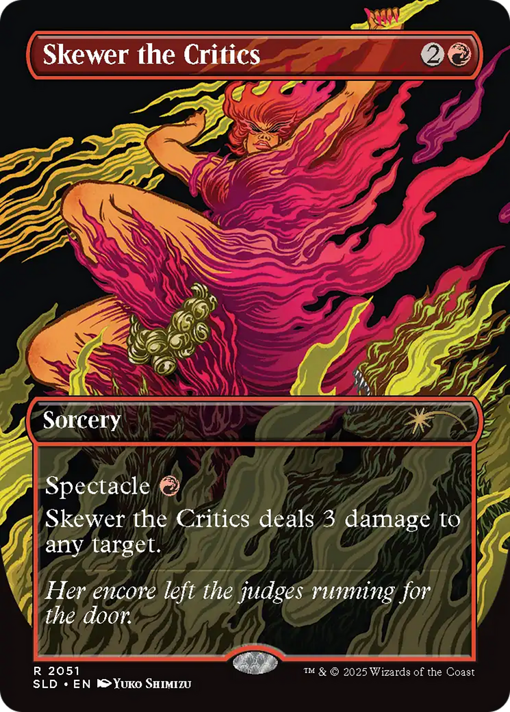 Skewer the Critics (2051) (Rainbow Foil) [Secret Lair Drop Series] | GnG Games