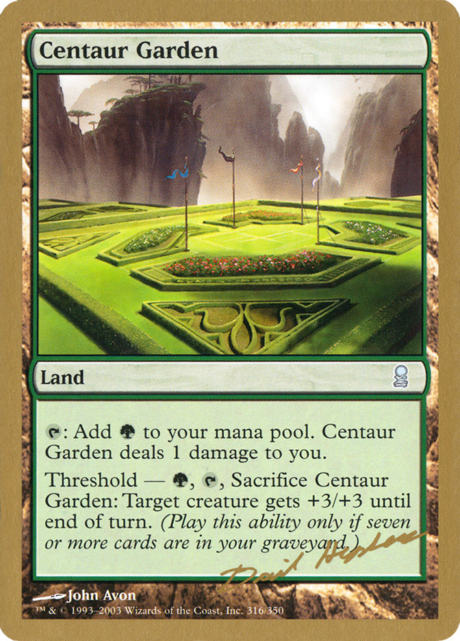 Centaur Garden (Dave Humpherys) [World Championship Decks 2003] | GnG Games