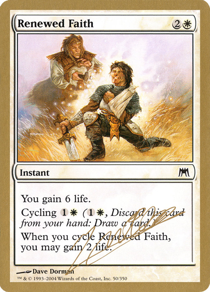 Renewed Faith (Julien Nuijten) [World Championship Decks 2004] | GnG Games