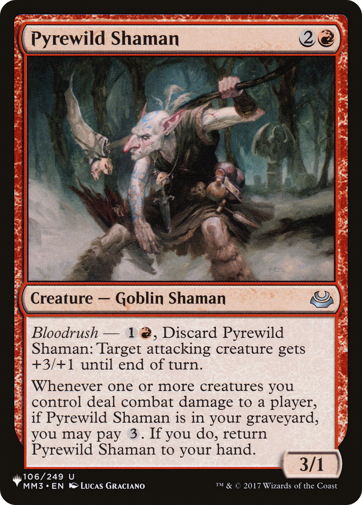 Pyrewild Shaman [The List] | GnG Games