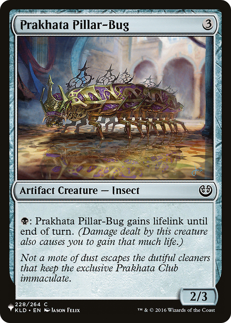 Prakhata Pillar-Bug [The List] | GnG Games