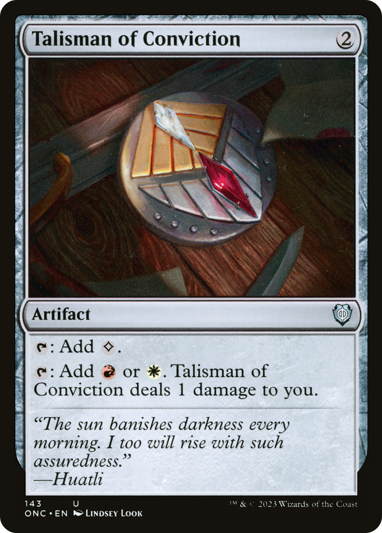 Talisman of Conviction [Phyrexia: All Will Be One Commander] | GnG Games