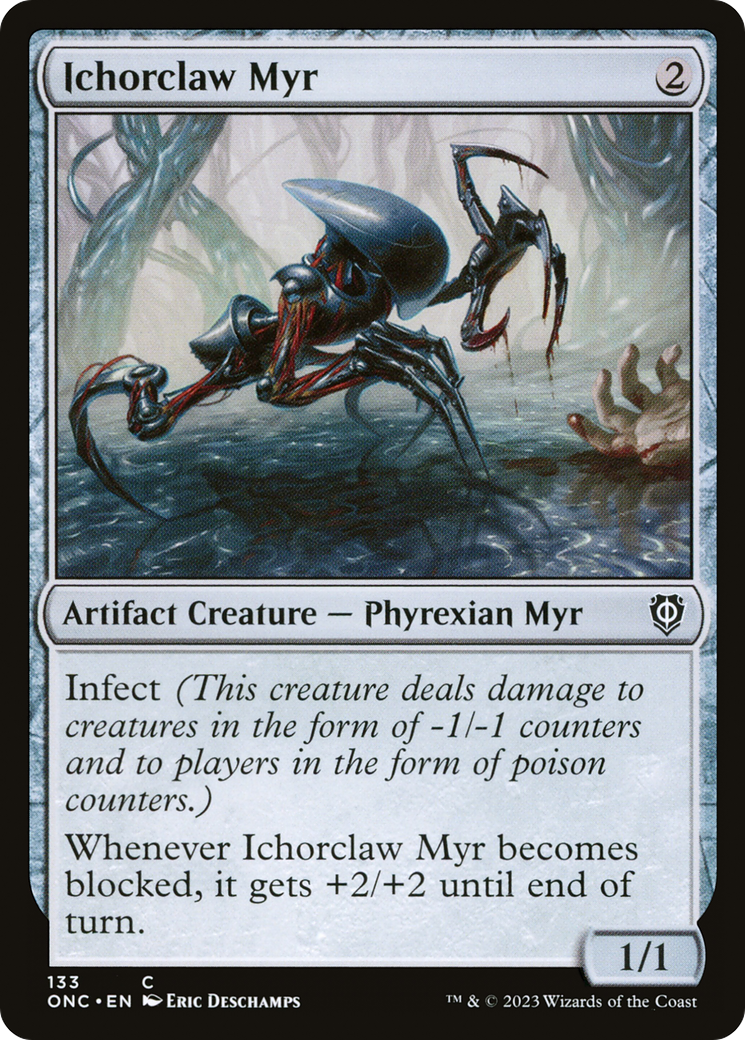 Ichorclaw Myr [Phyrexia: All Will Be One Commander] | GnG Games