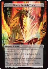 Mine Is The Only Truth (Full Art) [Duskmourn: Archenemy] | GnG Games
