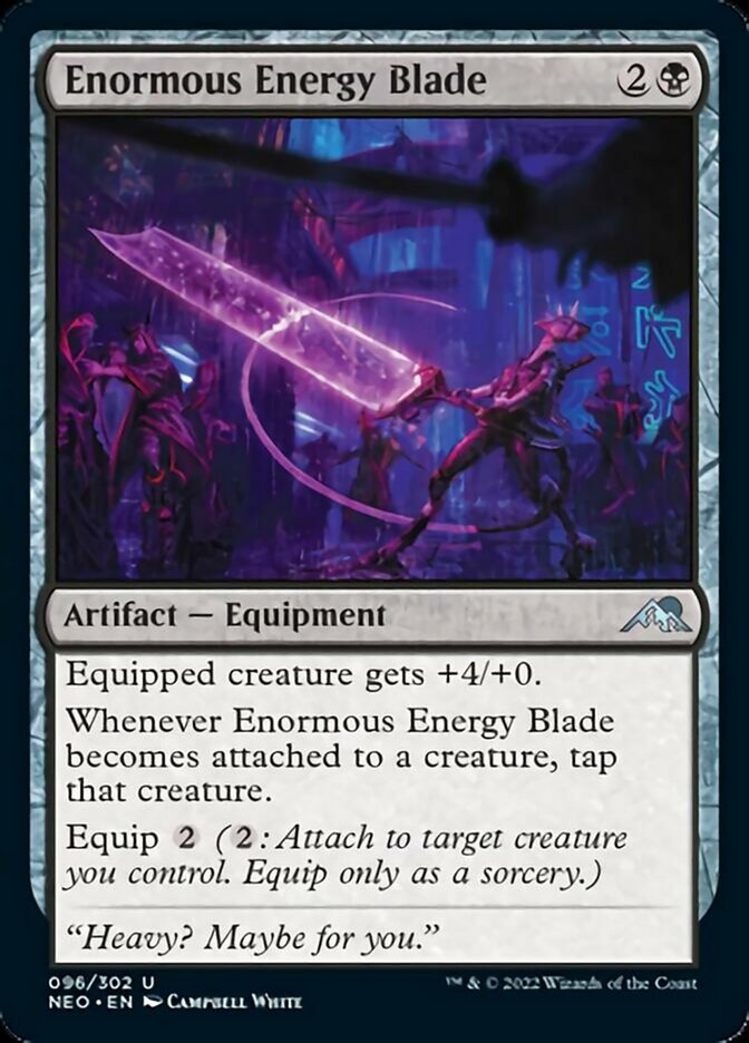 Enormous Energy Blade [Kamigawa: Neon Dynasty] | GnG Games