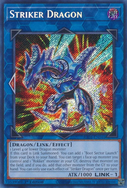 Striker Dragon [RA01-EN046] Secret Rare | GnG Games