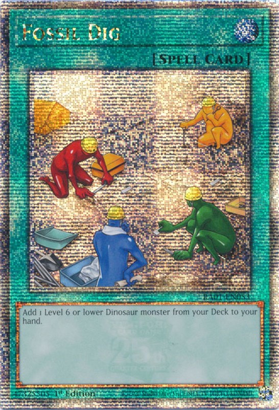 Fossil Dig [RA01-EN053] Quarter Century Secret Rare | GnG Games