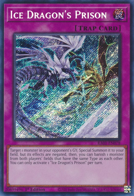 Ice Dragon's Prison [RA01-EN078] Secret Rare | GnG Games