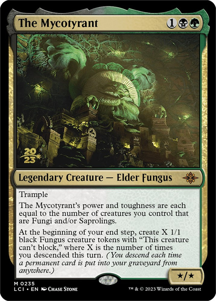 The Mycotyrant [The Lost Caverns of Ixalan Prerelease Cards] | GnG Games