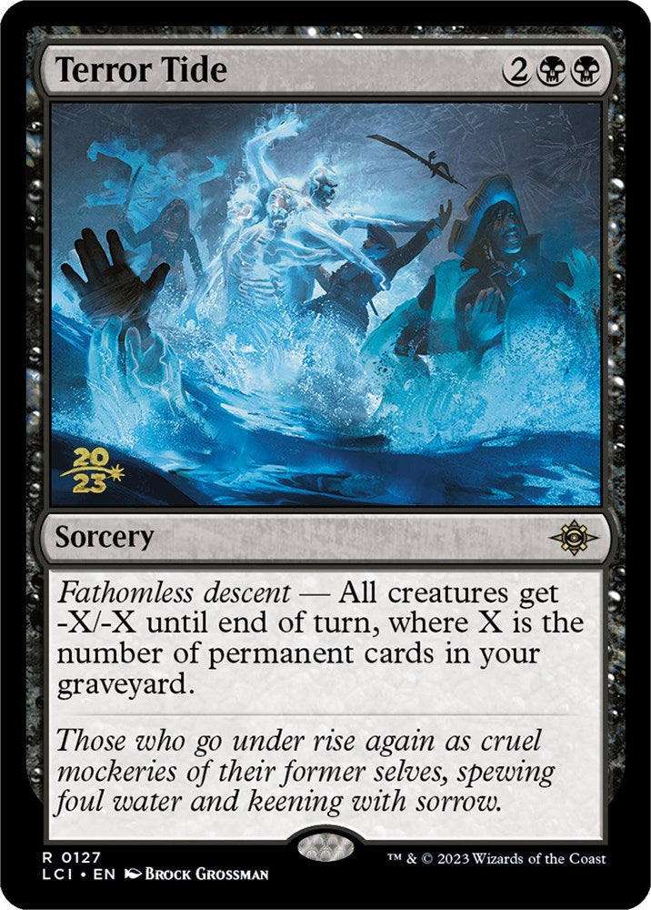 Terror Tide [The Lost Caverns of Ixalan Prerelease Cards] | GnG Games