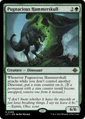 Pugnacious Hammerskull (Promo Pack) [The Lost Caverns of Ixalan Promos] | GnG Games