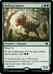 Hulking Raptor (Promo Pack) [The Lost Caverns of Ixalan Promos] | GnG Games