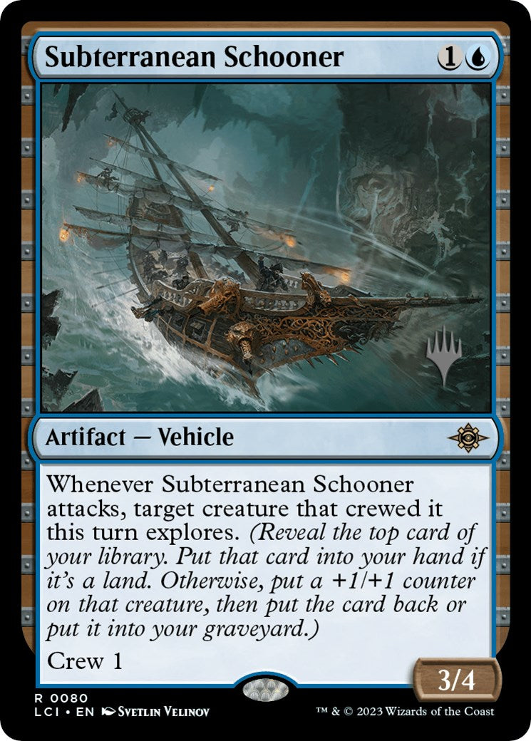 Subterranean Schooner (Promo Pack) [The Lost Caverns of Ixalan Promos] | GnG Games