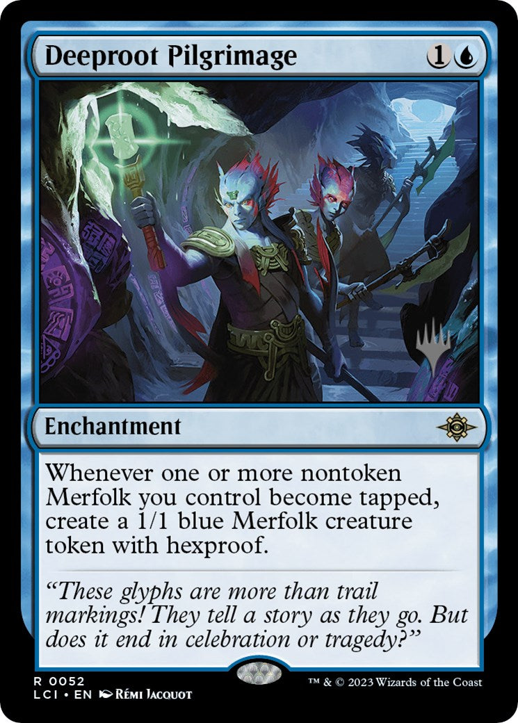 Deeproot Pilgrimage (Promo Pack) [The Lost Caverns of Ixalan Promos] | GnG Games