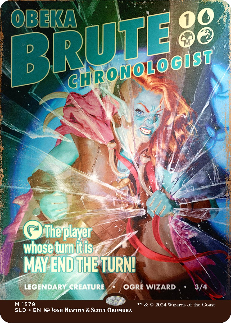 Obeka, Brute Chronologist (Rainbow Foil) [Secret Lair Drop Series] | GnG Games