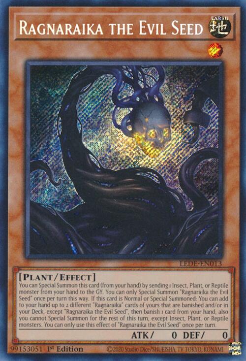 Ragnaraika the Evil Seed [LEDE-EN013] Secret Rare | GnG Games