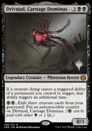 Drivnod, Carnage Dominus (Promo Pack) [Phyrexia: All Will Be One Promos] | GnG Games