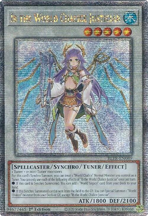 Ib the World Chalice Justiciar (Quarter Century Secret Rare) [BLTR-EN089] Quarter Century Secret Rare | GnG Games