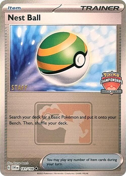 Nest Ball (181/198) (2024 North America Championships Staff) [League & Championship Cards] | GnG Games