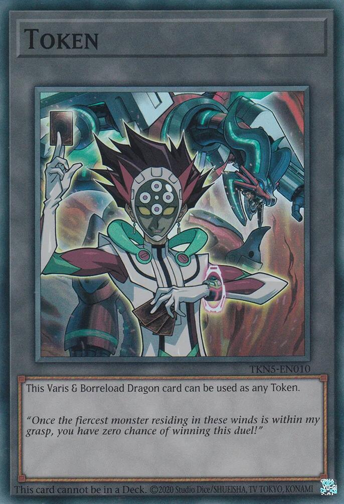 Token: Varis and Borreload Dragon [TKN5-EN010] Super Rare | GnG Games