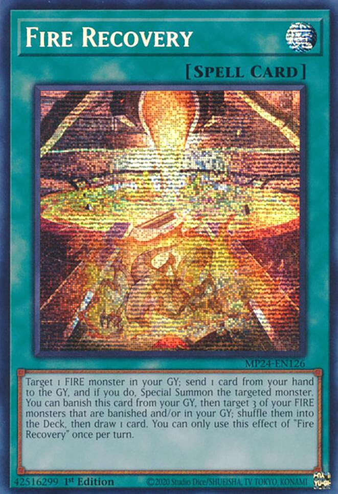 Fire Recovery [MP24-EN126] Prismatic Secret Rare | GnG Games