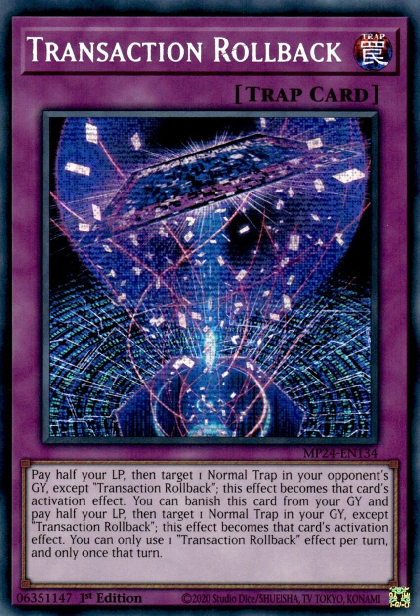 Transaction Rollback [MP24-EN134] Prismatic Secret Rare | GnG Games