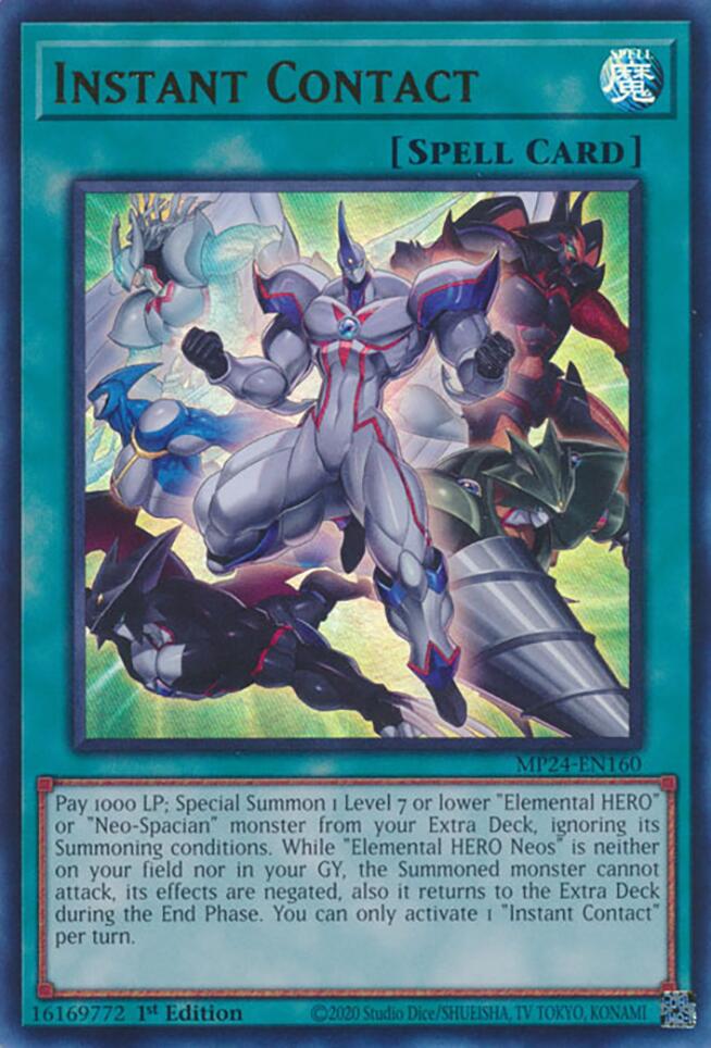 Instant Contact [MP24-EN160] Ultra Rare | GnG Games