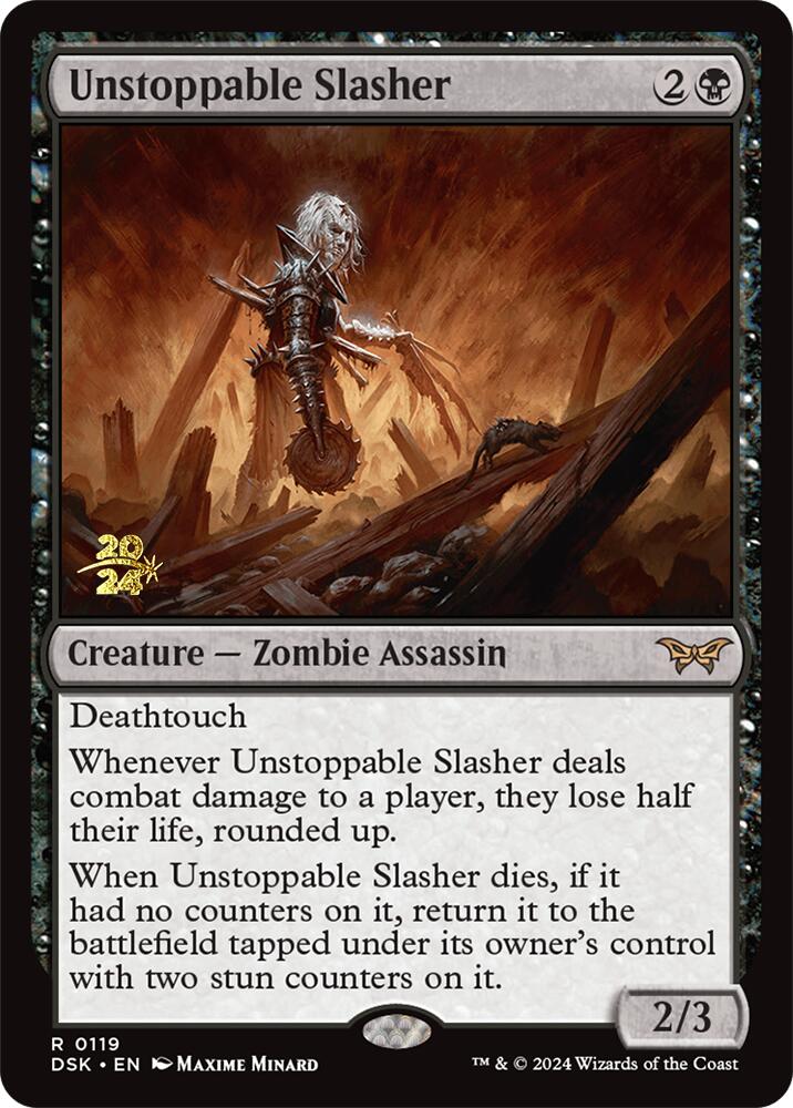 Unstoppable Slasher (0119) [Duskmourn: House of Horror Prerelease Promos] | GnG Games