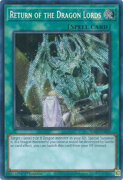 Return of the Dragon Lords (Secret Rare) [RA03-EN060] Secret Rare | GnG Games