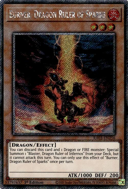 Burner, Dragon Ruler of Sparks (Platinum Secret Rare) [RA03-EN256] Platinum Secret Rare | GnG Games