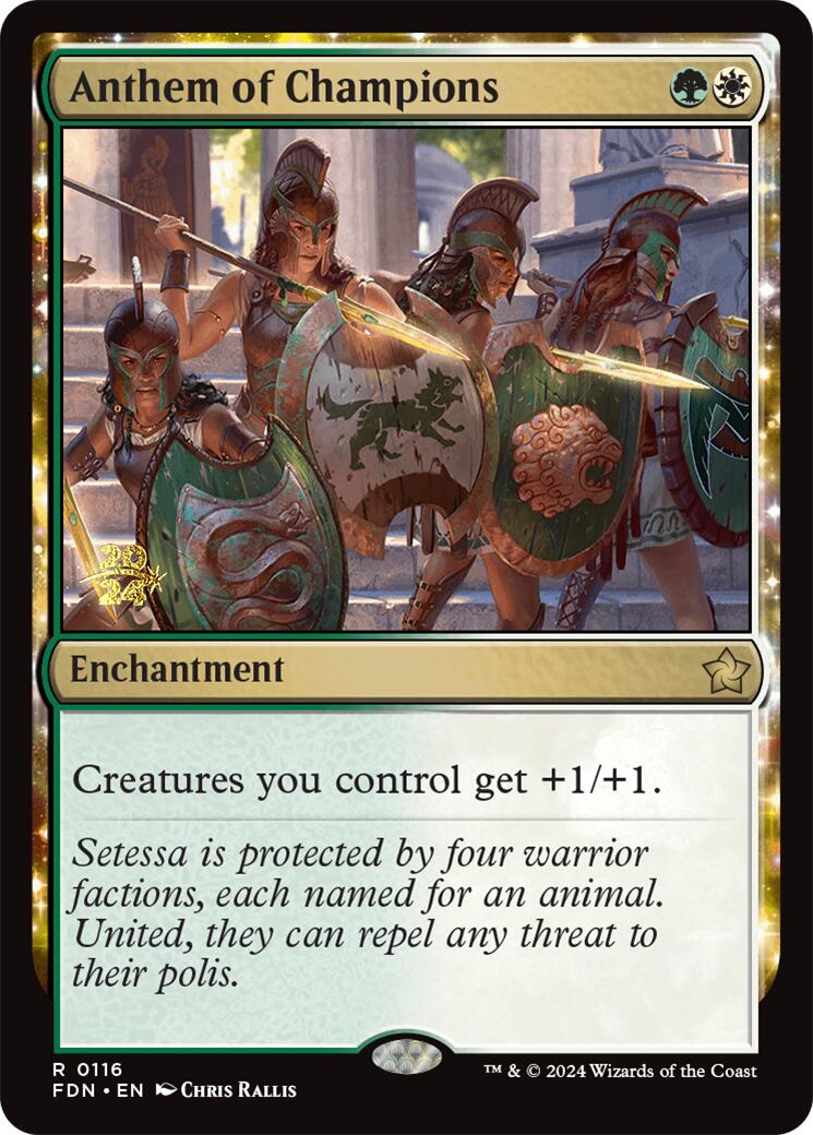 Anthem of Champions [Foundations Prerelease Promos] | GnG Games