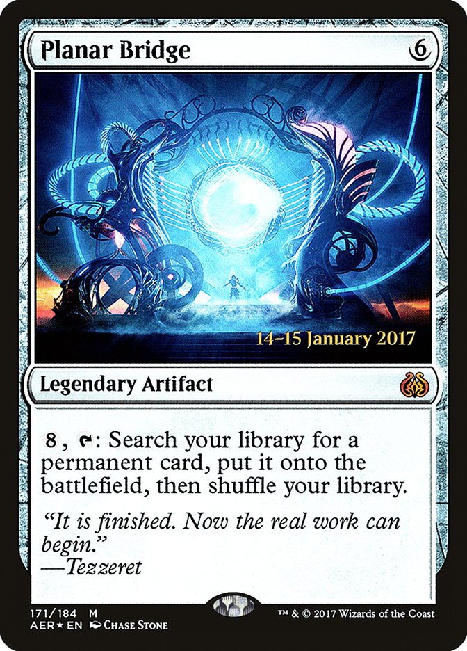 Planar Bridge [Aether Revolt Prerelease Promos] | GnG Games