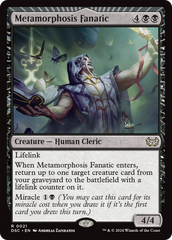 Metamorphosis Fanatic [Duskmourn: House of Horror Commander] | GnG Games