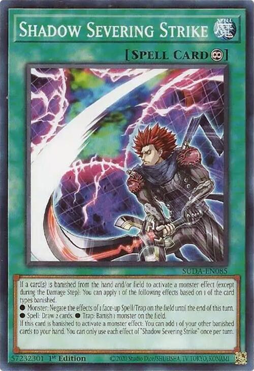 Shadow Severing Strike [SUDA-EN085] Common | GnG Games