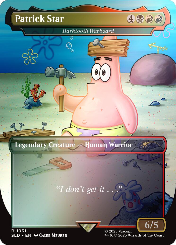 Patrick Star - Barktooth Warbeard (Rainbow Foil) [Secret Lair Drop Series] | GnG Games