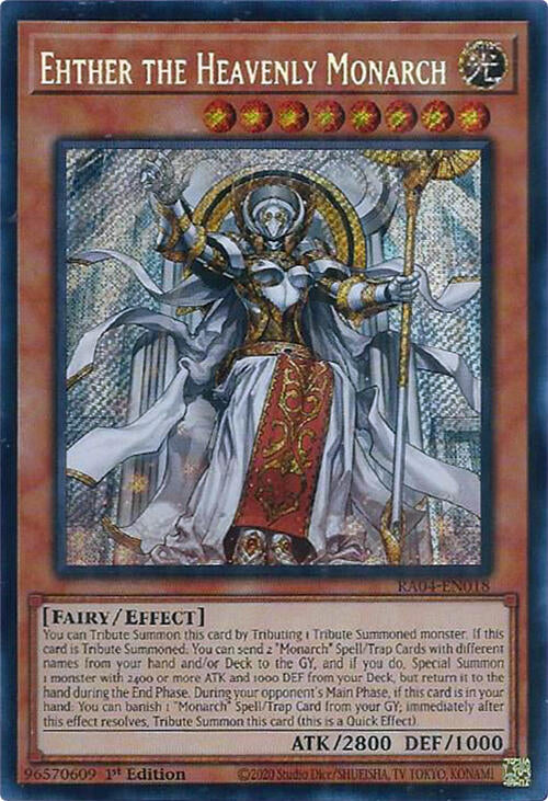 Ehther the Heavenly Monarch [RA04-EN018] Secret Rare | GnG Games