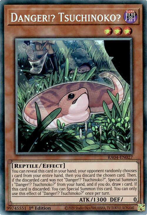 Danger!? Tsuchinoko? [RA04-EN027] Prismatic Collector's Rare | GnG Games