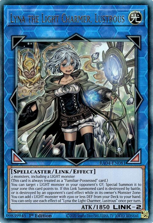 Lyna the Light Charmer, Lustrous [RA04-EN081] Prismatic Ultimate Rare | GnG Games