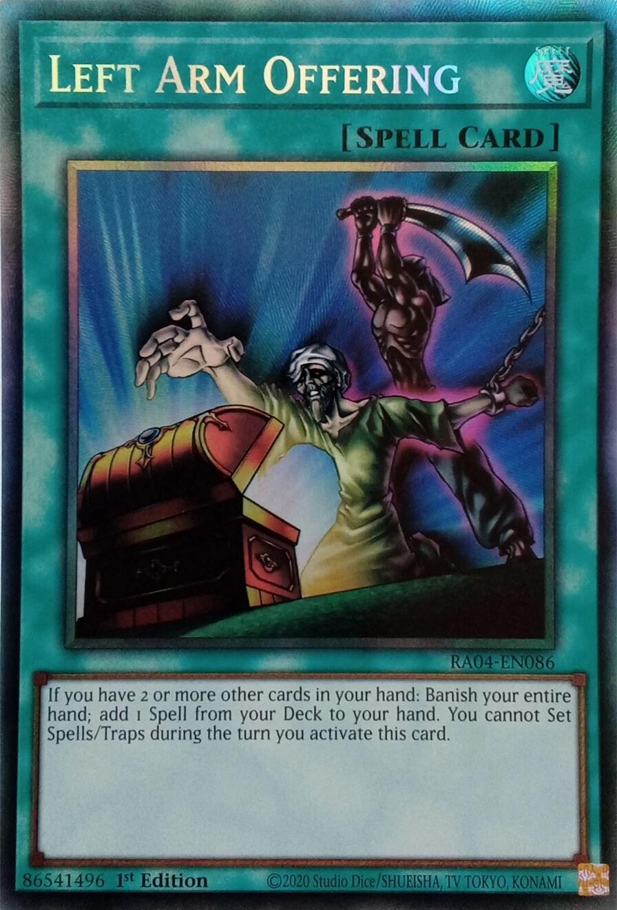Left Arm Offering [RA04-EN086] Prismatic Collector's Rare | GnG Games